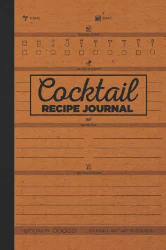 blank-cocktail-recipe-journal-cocktail-recipe-organizer-blank-cocktail-recipe-bo Blank Cocktail Recipe Journal: Cocktail Recipe Organizer - Blank Cocktail Recipe Book To Write In Your Own Recipes - Cocktail Recipe Journal - Bartender Gifts