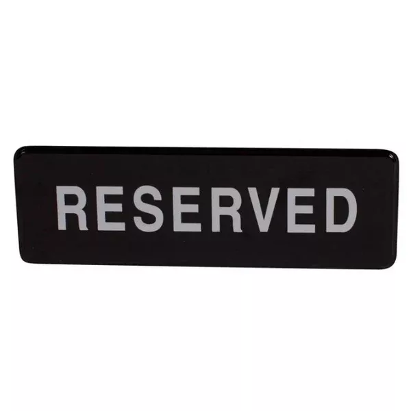 reserved-sign-9-x3-black-each "RESERVED" Sign 9"x3" - Black each