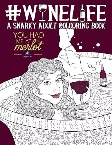 wine-life-snarky-adult-colouring-book Wine Life: A Snarky Adult Colouring Book