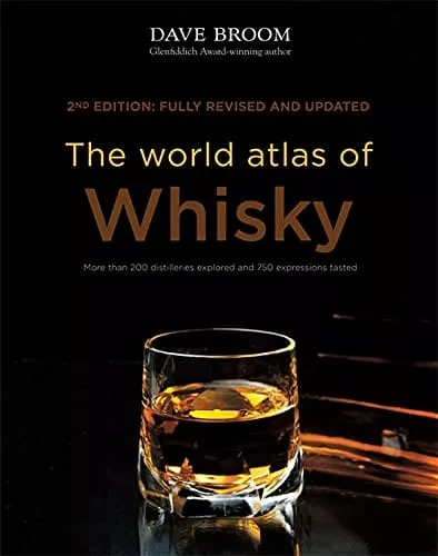 world-atlas-whisky-new-edition The World Atlas of Whisky: New Edition